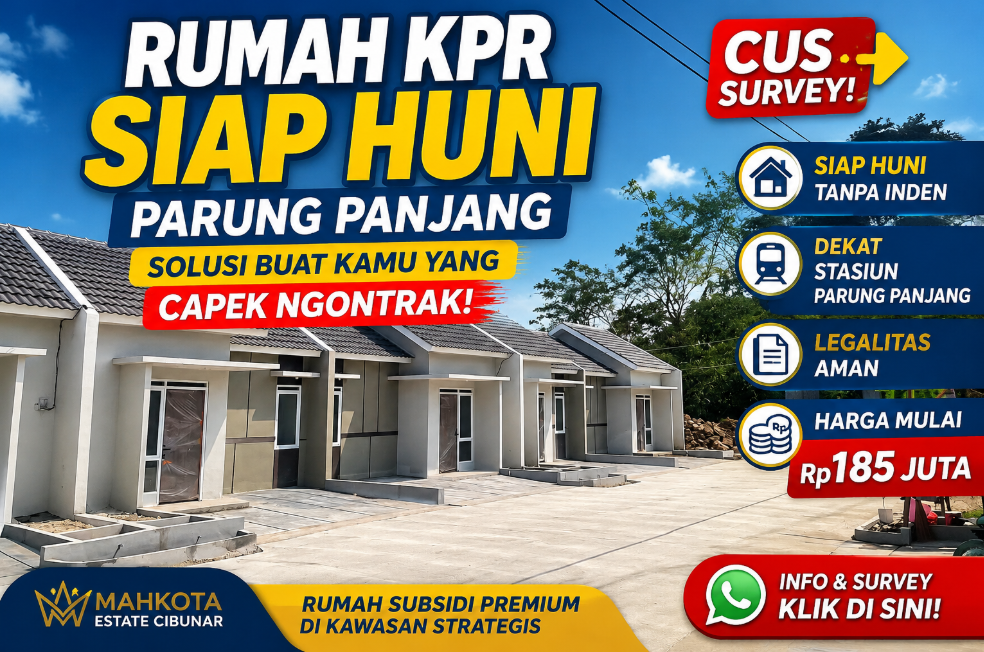 Rumah KPR siap huni Parung Panjang Mahkota Estate Cibunar harga 185 juta